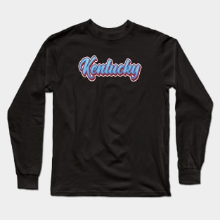 Kentucky Raised Me Long Sleeve T-Shirt